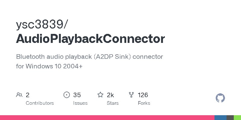 GitHub - ysc3839/AudioPlaybackConnector: Bluetooth audio playback (A2DP Sink) connector for Windows 10 2004+